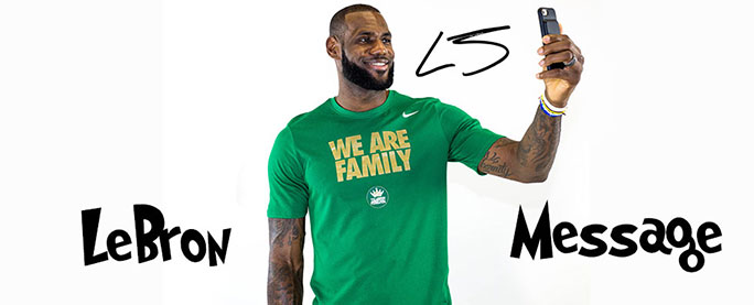 lebron we are family